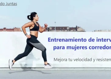Entrenamiento de intervalos para mujeres corredoras: Mejora tu velocidad y resistencia