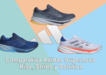 Comparativa Adidas Supernova Rise, Stride y Solution