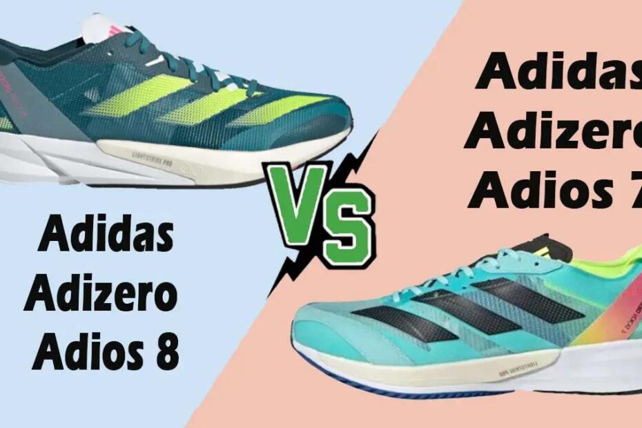 Adidas Adizero Adios 8 y la Adizero Adios 7: Comparación y diferencias